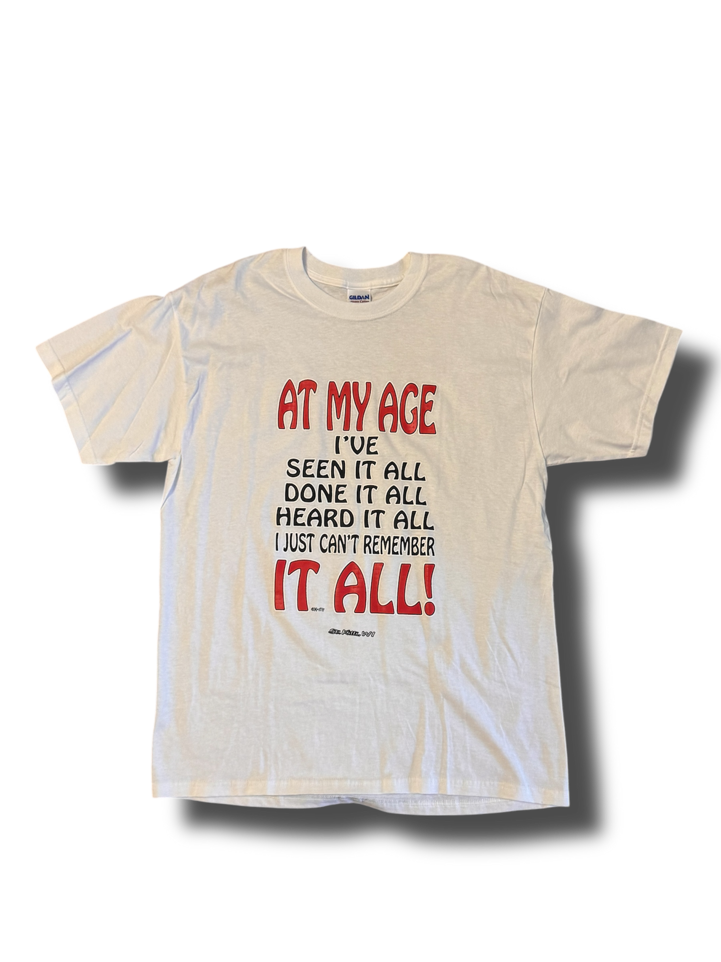 90s "At My Age" Vintage Shirt